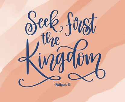 DUST448 - Seek First the Kingdom - 12x16 Discount